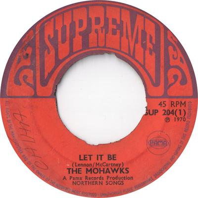 Płyta 7-calowa MOHAWKS - Let It Be SUP204 Supreme 1970 UK Reggae, Ska & Dub Używana