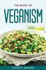 The The Book of Veganism Book