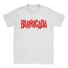 Spanish Band Barricada Art T Shirts Unisexs  Pure Cotton Fun TShirt Round Collar  Tees Short Sleeve Tops Unique