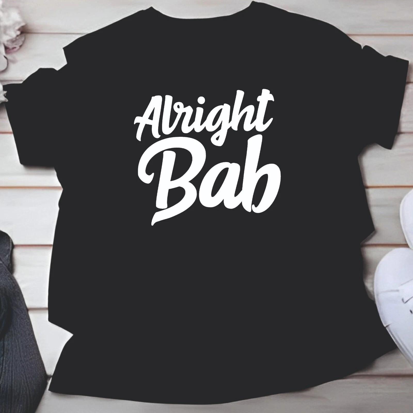 Birmingham Alright Bab Funny T-Shirt West Midlands greeting Tee 4XL