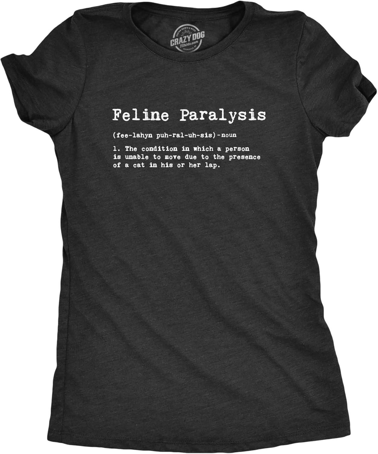 Womens Feline Paralysis Tshirt Funny Cat Lover Cute Pet Kitty Crazy Cat Lady Tee XXXXXL чёрный