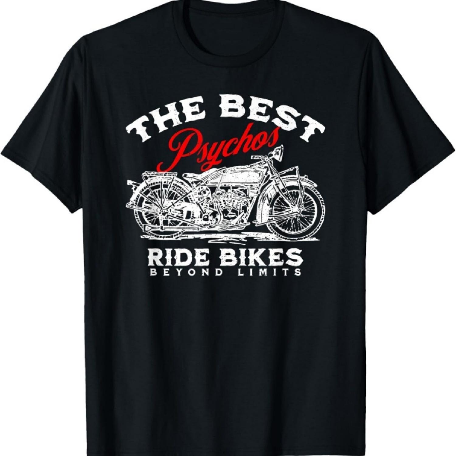

The Best Psychos Ride Bikes - Ride Beyond Limits T-Shirt XXXXXL різнокольоровий