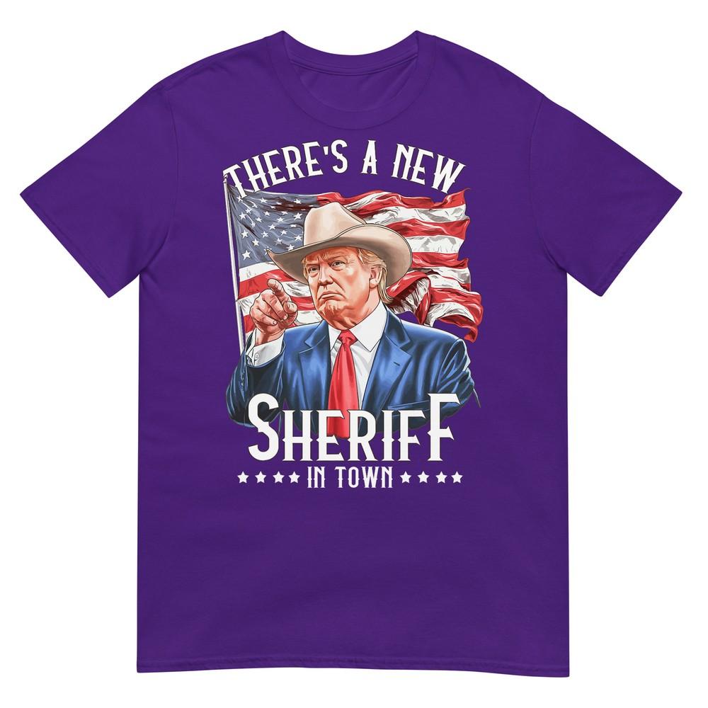 Theres A New Sheriff In Town Cowboy Trump 2024 TShirt