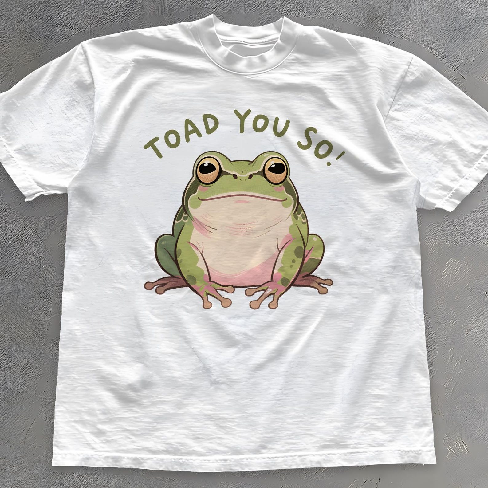 Toad You So Shirt - Funny Frog Tee S