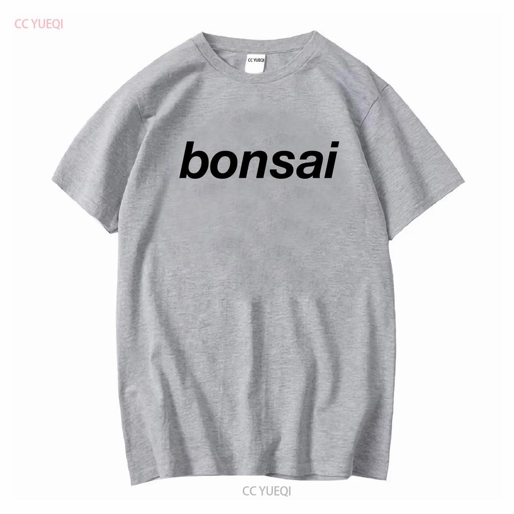 Bonsai T Shirt Plant Lover Gardening Botanical Apparel Minimalist Text Trendy Clothing Nature Inspired Vintage Washed Fashion