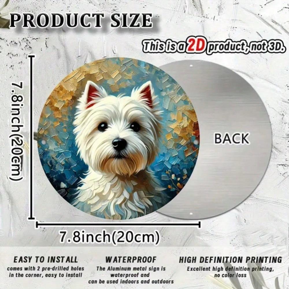 1pc Vintage Round Metal Sign West Highland Terrier Dog Rustic Wall Art Home Decor HD Print