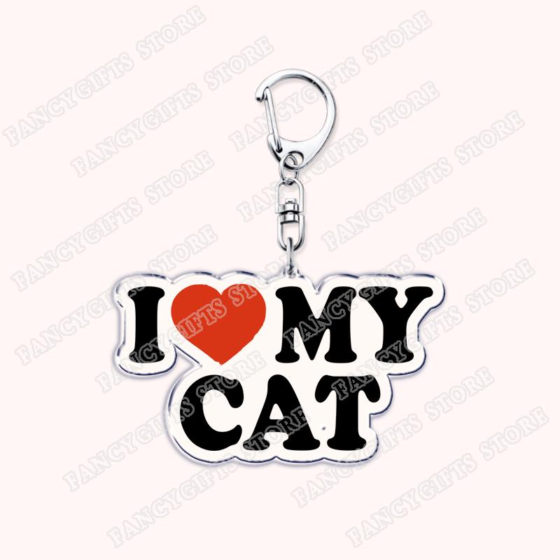 Cute I Love My Cat Keychains for Accessories Bag Key Chain Ring Kitty Kitten Cat Lady Mom Meow Gifts Animal Friends Keyrings