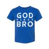 God First Bro Graphic Tee For Christians Unisex Short Sleeve Shirt Made For Ever