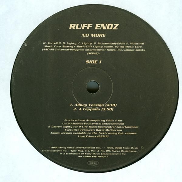 12-дюймовая пластинка RUFF ENDZ No More 4979401 EPIC 2000 US Rap HipHopRB Б/у