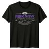 Risk Now Risk Later Risk TShirt Urban Streetwear Birthday Gift For Him And Her