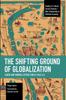 The The Shifting Ground of Globalization : Labor and Mineral Extraction At Vale S.A. Book