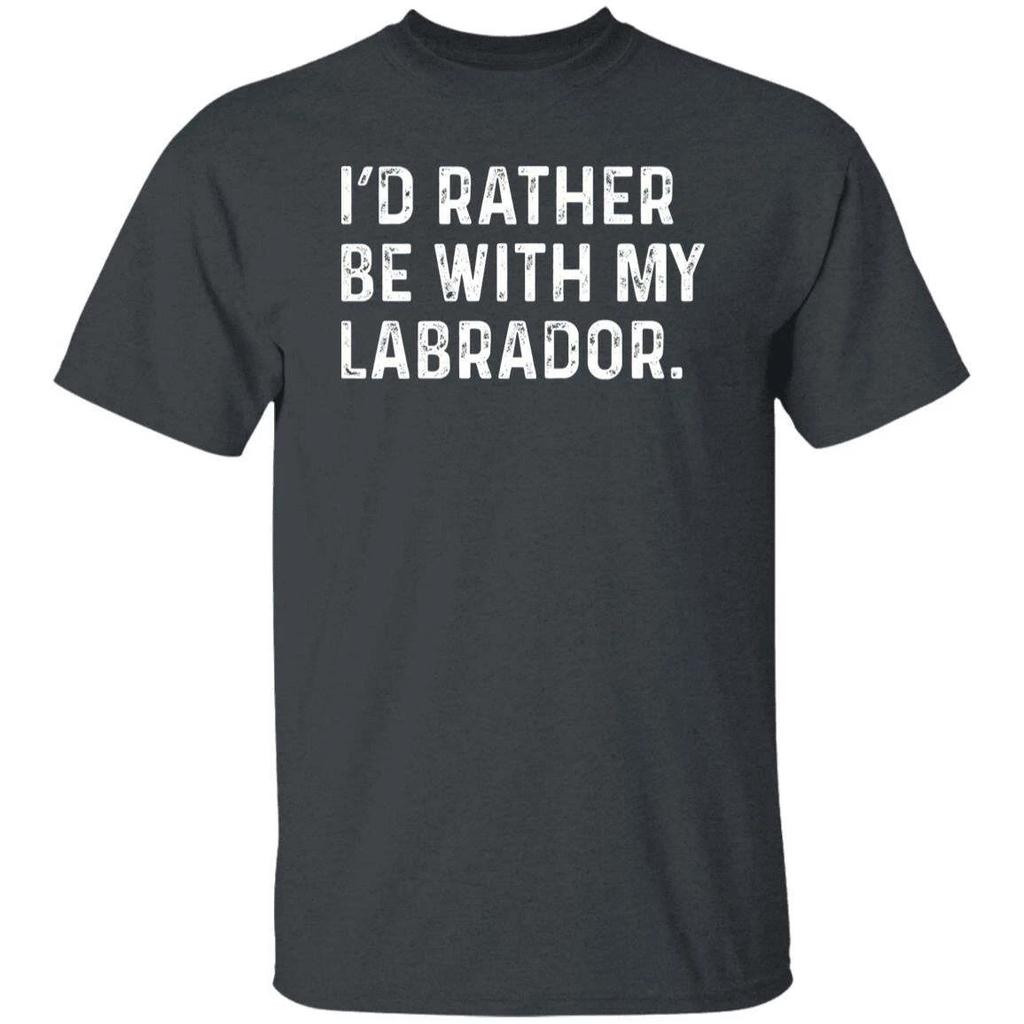 I'd rather be with my Labrador Unisex T-shirt Labrador owner tee Black Navy Dark