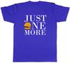 Just One More Burger Unisexs Unisex TShirt Tee Gift