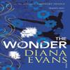 The Wonder by Diana Evans Paperback Book 9781529112535