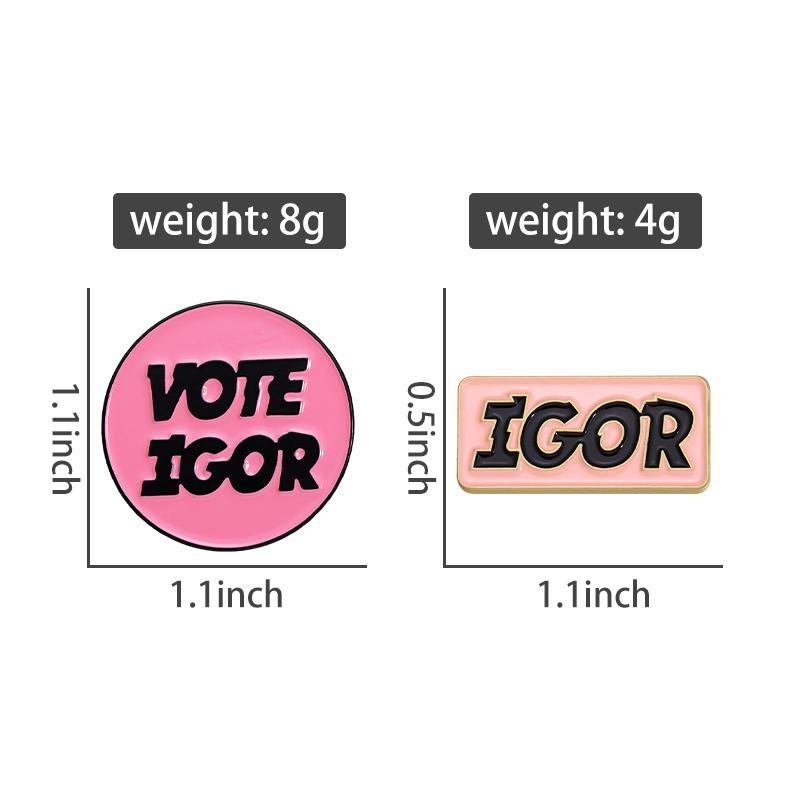 VOTE IGOR Enamel Pins Custom Rock Band Brooches Lapel Badges Creative Music Jewelry Gift for Kids Friends