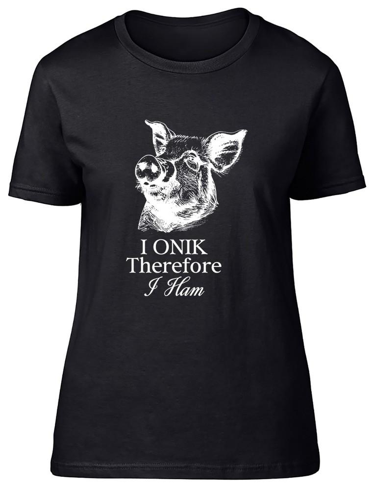 

Funny Pig I Oink Before I Ham Womens T-Shirt Ladies Gift Tee 4XL