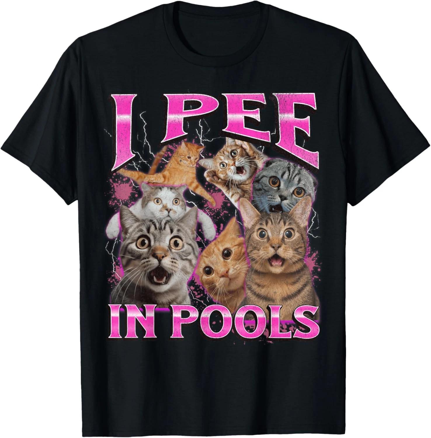 

I Pee In Pools Funny Unhinged Cat Meme Bootleg Graphic 90s T shirt XL