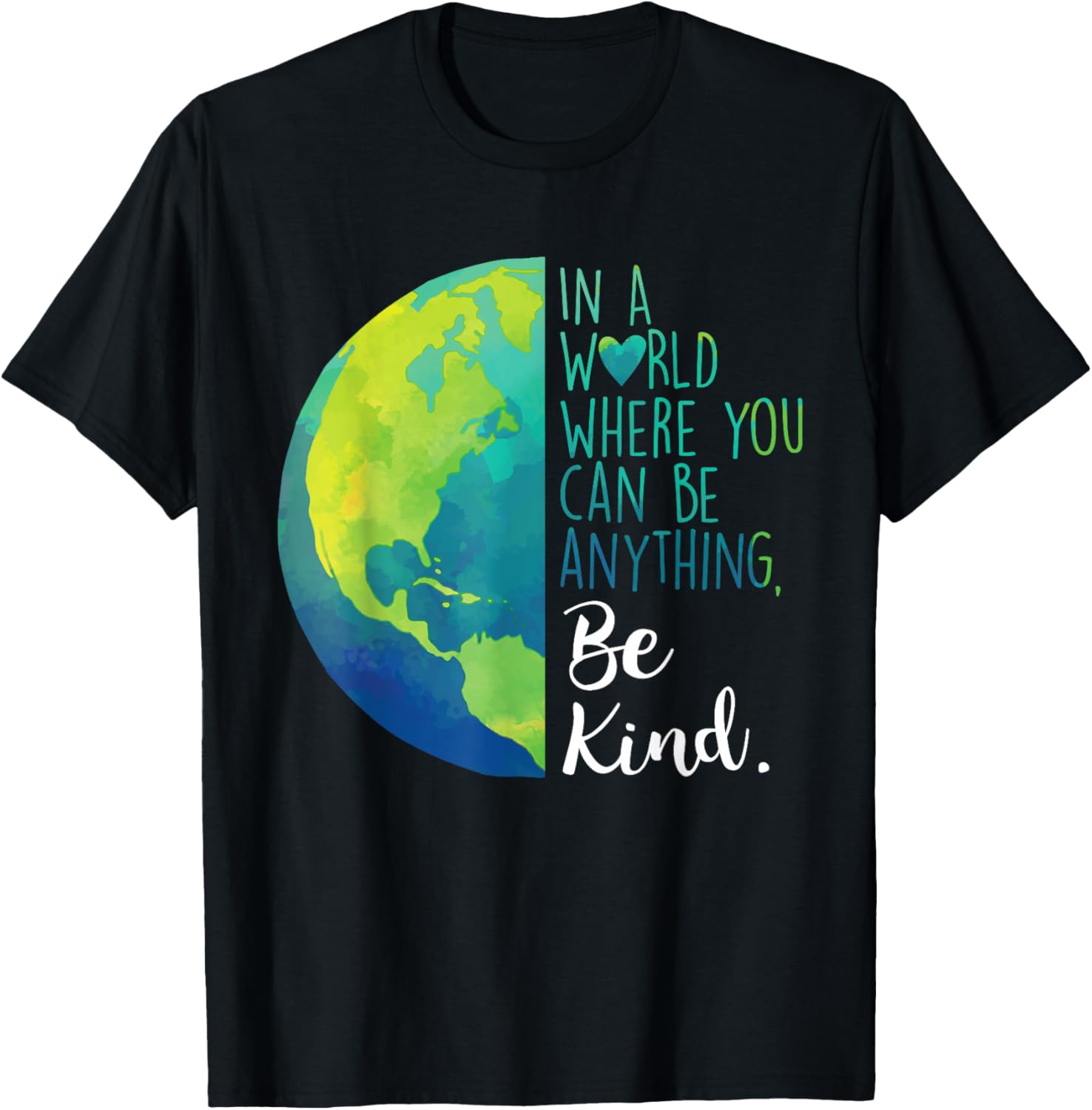 In A World Where You Can Be Anything Be Kind TShirt 100 Cotton ONeck Short Sleeve Summer Casual Mens Tshirt Streetwear S