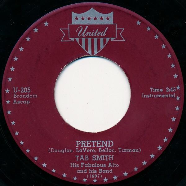 

7inch Record TAB SMITH ORCHESTRA - Pretend U205 United 1956 US Jazz Used