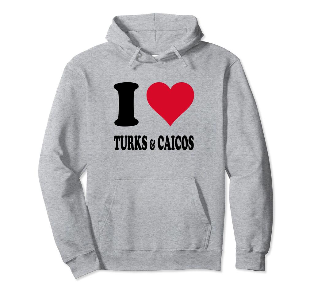 I Love Turks & Caicos hoodie