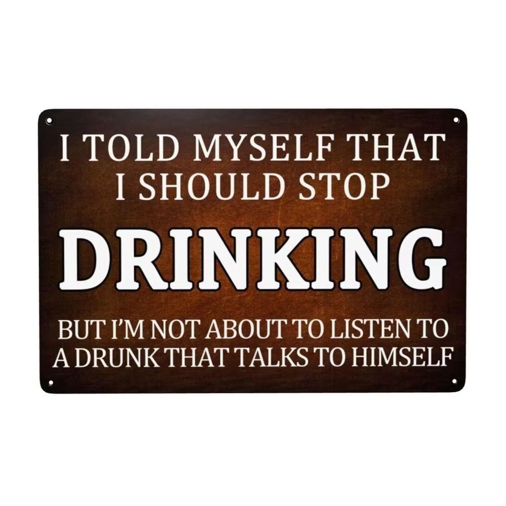 Vintage Alcohol Humor Metal Sign Drinking Bar Decor 20x30cm