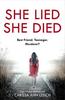 She Lied She Died by Carissa Ann Lynch Paperback Book 9780008421038