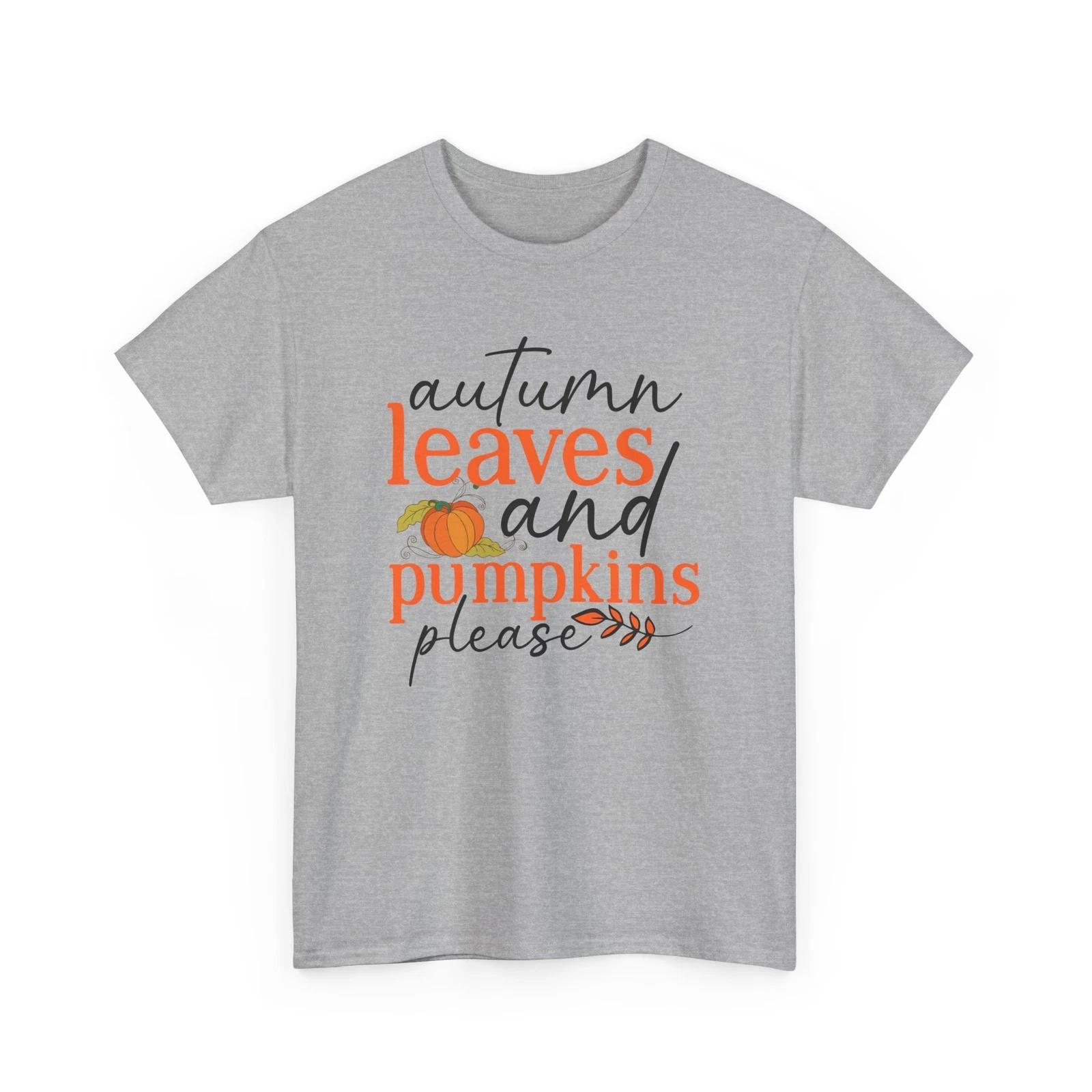 Fall Aesthetic T-Shirt | Autumn Leaves And Pumpkins Please Autumn Leaves XL