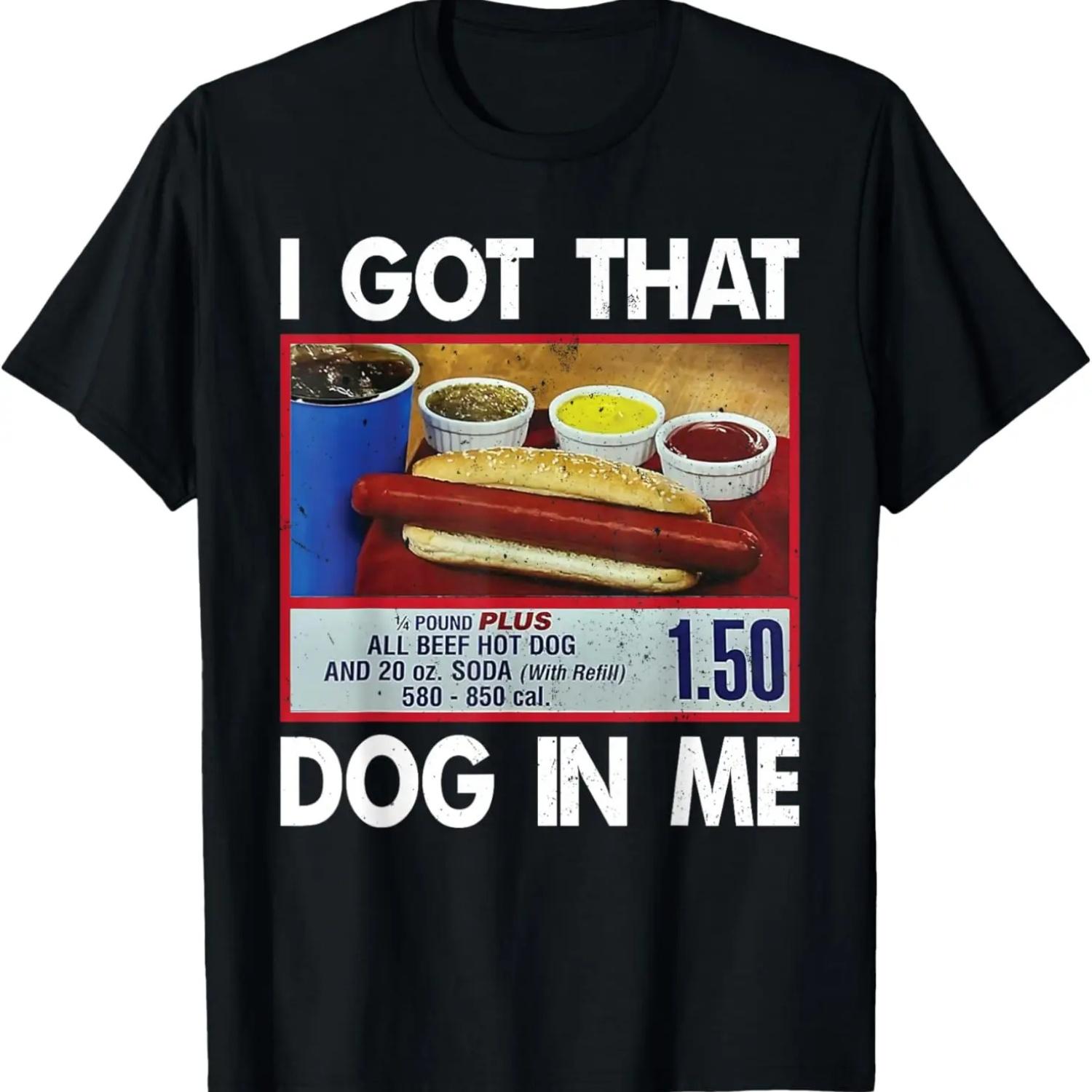 Vintage I Got That Dog In Me, Funny Hot Dogs Combo Men Women T-Shirt S
