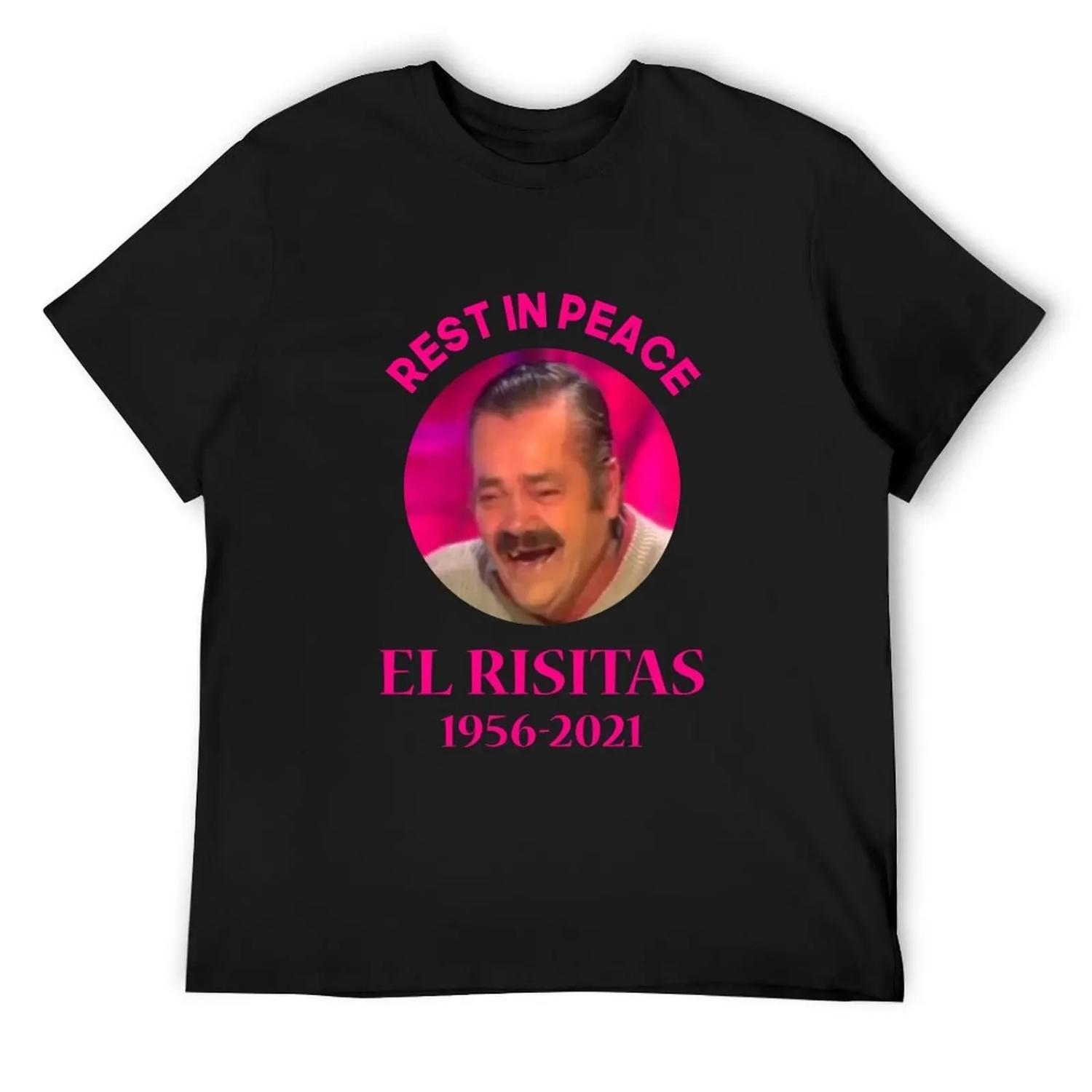 

El Risitas, juan joya borja, Rip Risitas 2021 T-Shirt custom shirt plus sizes vintage valentines clothes t shirt for men XXXXXL чорний