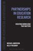 წიგნი Partnerships In Education Research : Creating Knowledge That Matters