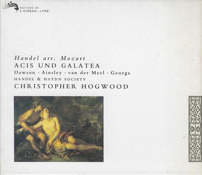 CD HANDEL MOZART CHRISTOPHER HOGWOOD Acis und Galatea 4305382 LOiseauLyre 1992 UK Europ Klassik Gebraucht