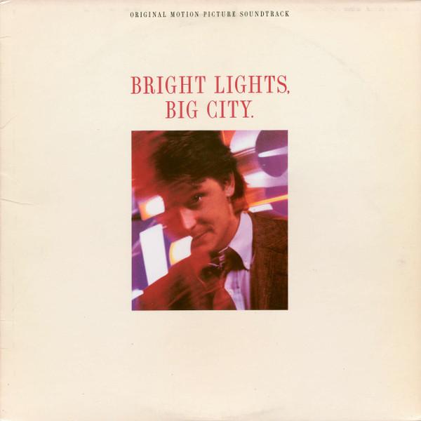

LP Record OST Bright Lights Big City 125688 WARNER BROS 1988 US Soundtracks Musicals Used