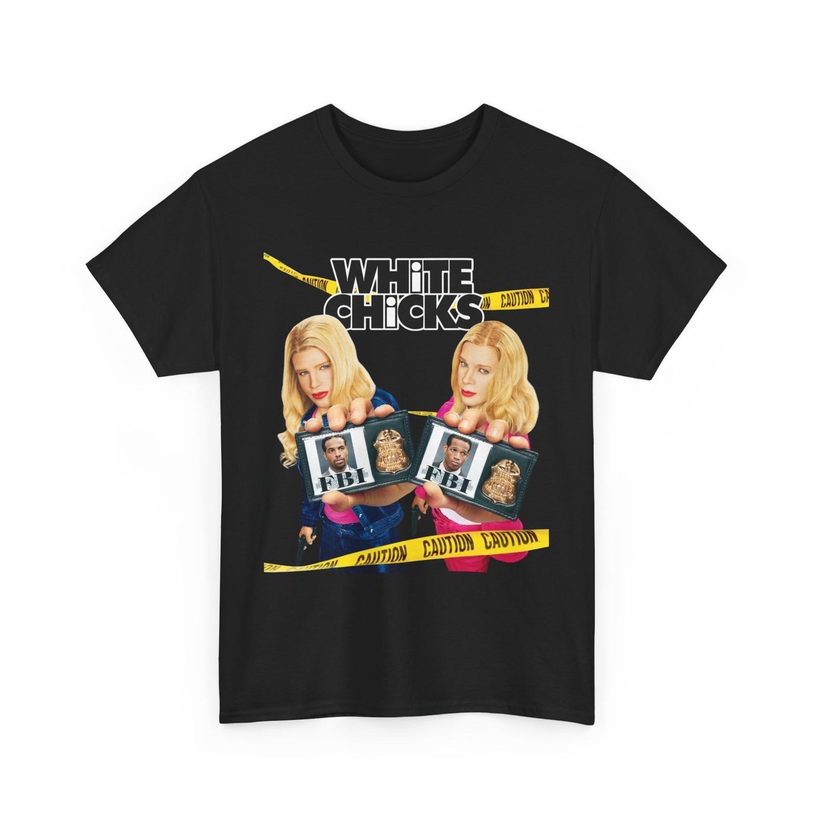 White Chicks Movie T-shirt Funny Comedy Film Gift Retro Movie Lover Gift S