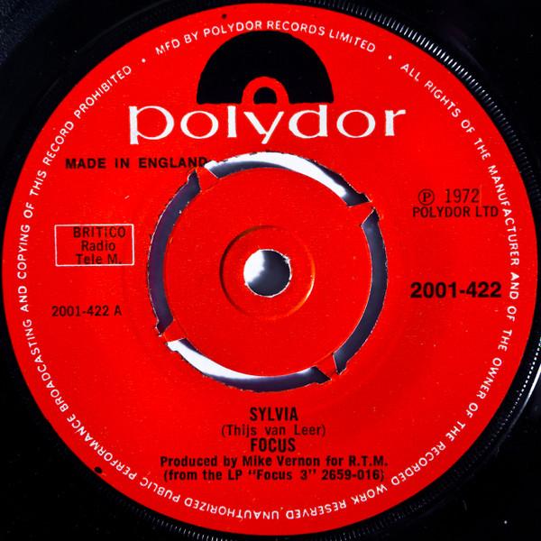 

7inch Record FOCUS - Sylvia / House Of The King 2001422 Polydor 1972 UK Rock Used