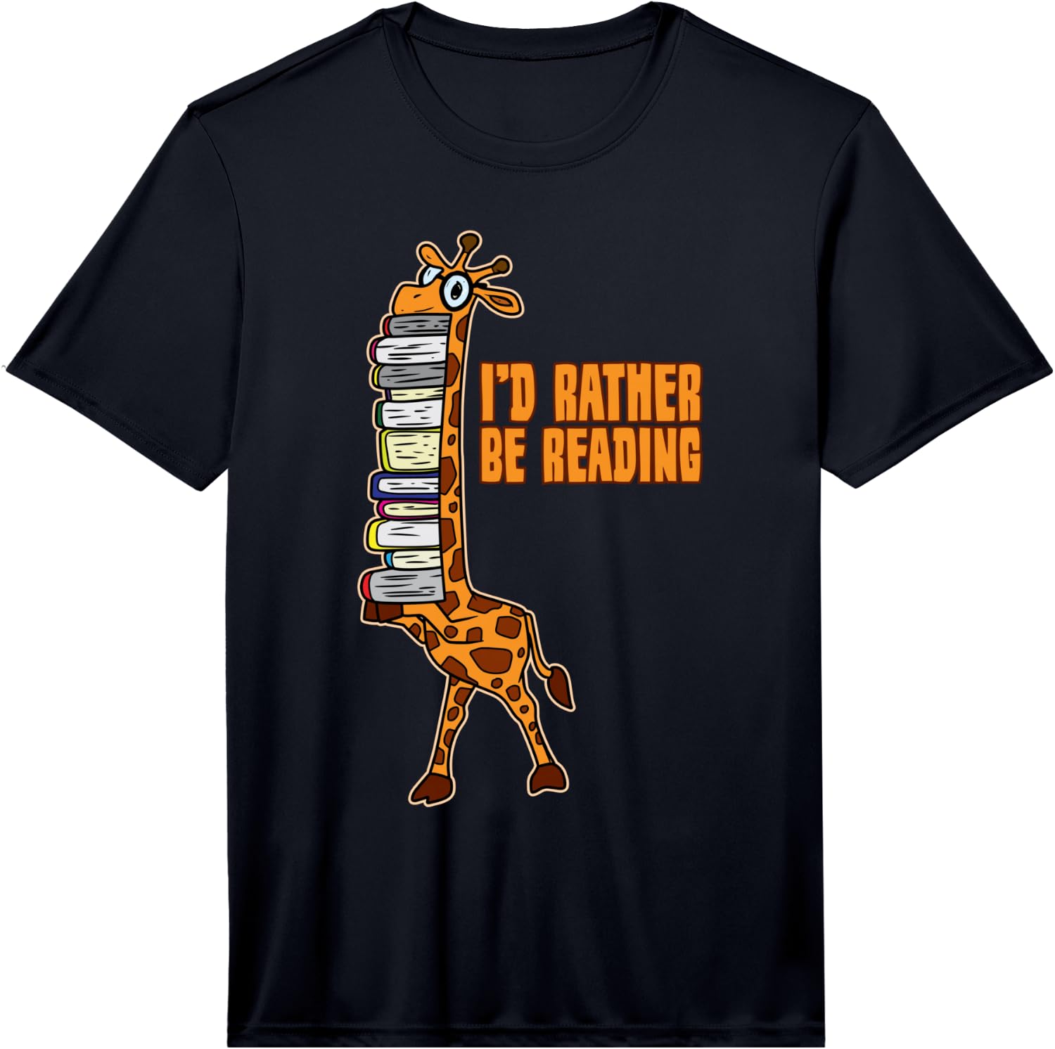 I d Rather Be Reading Giraffe Book Lover Gift Performance Unisex T-Shirt M