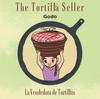 The The Tortilla Seller Book