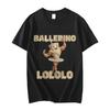 Ballerino LoLoLo Dancer Graphic T Shirts Funny Italian Brainrot Meme Merch T-shirts Men's Women Casual Fashion T-shirt