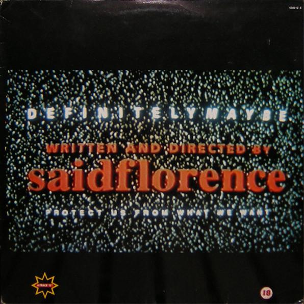 

12inch Record SAIDFLORENCE Definitely Maybe 6589106 Epic 1993 UK Rock Used