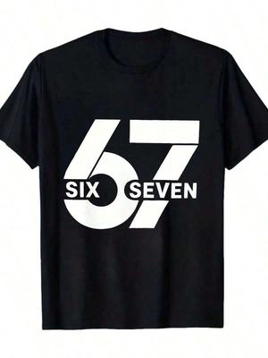 A Casual Printed Round Neck Pullover Short Sleeved T-Shirt 67 Six Seven 6-7 - Funny Unisex T-Shirt