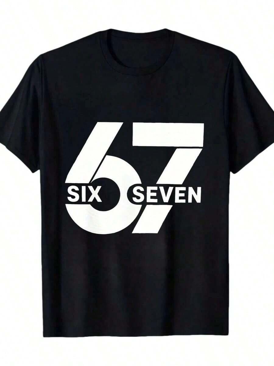 

A Casual Printed Round Neck Pullover Short Sleeved T-Shirt 67 Six Seven 6-7 - Funny Unisex T-Shirt XXL