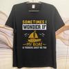Daily Wear summer Men tshirt Sometimes I Wonder If My Boat Is Thinking About Me Too Short Sleeve Soft Oneck Tshirt