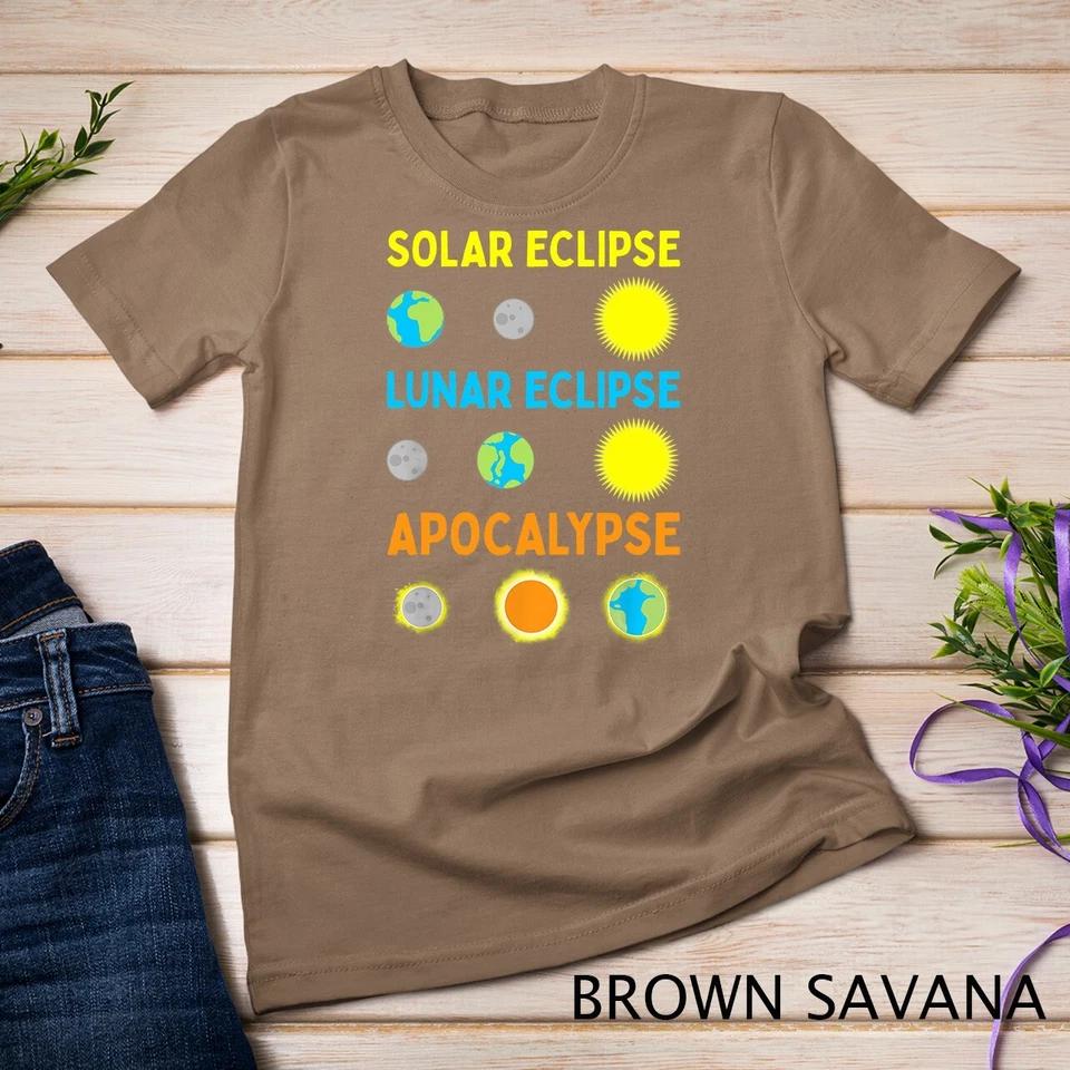 Funny Lunar Solar Eclipse and Apocalypse Funny Science T-Shirt Unisex T-shirt 2 4XL