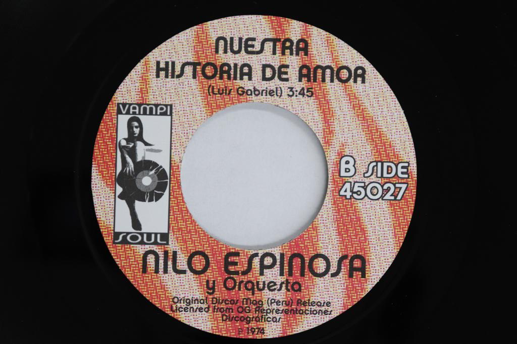 西7” Nilo Espinosa Midnight And You / Nuestra Historia De Amor 45027 VAMPI SOUL /00080 Nilo Espinosa Midnight & You 7