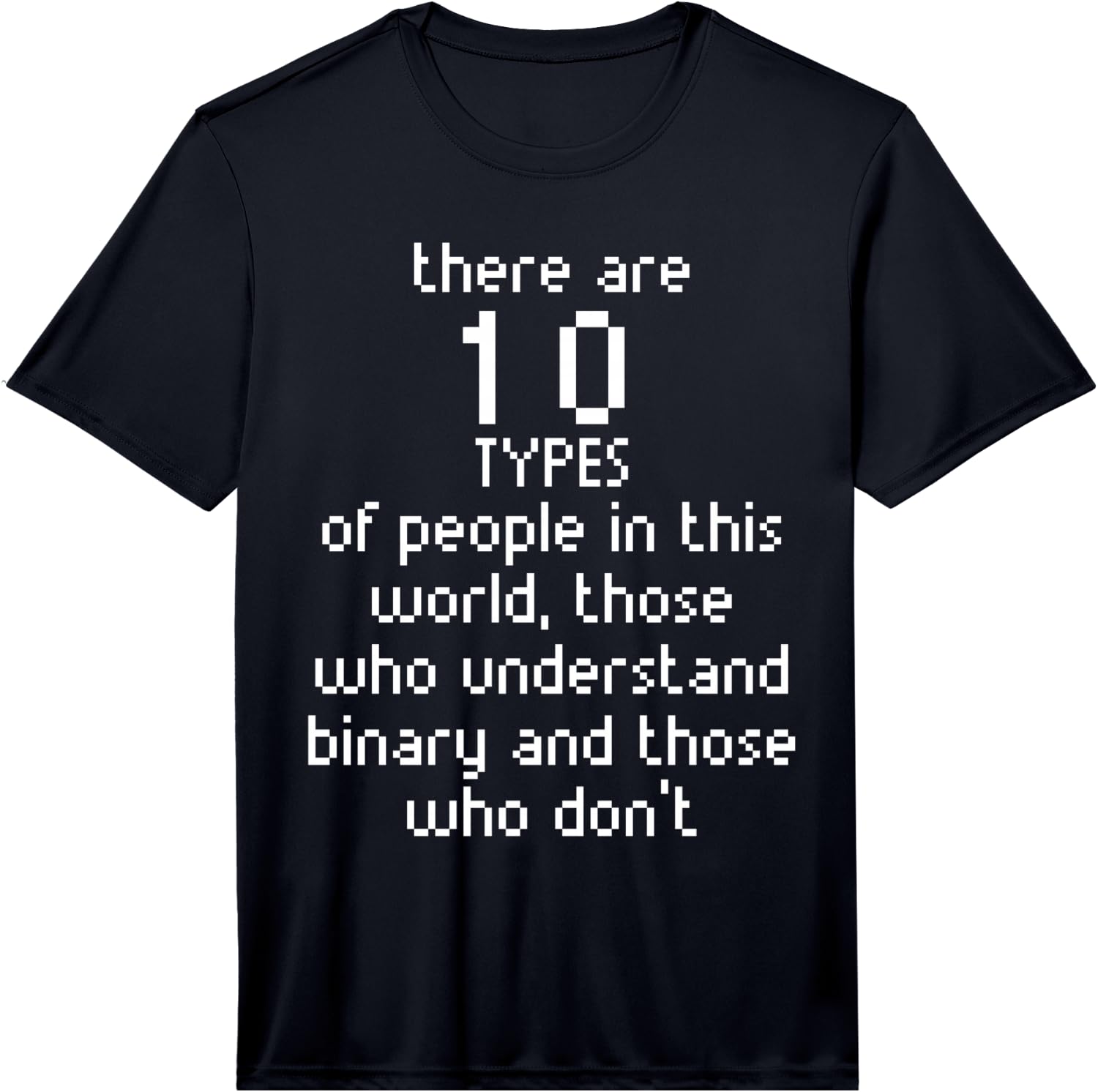 Math Binary Code Funny Gift Fun Performance  Unisex T-Shirt S