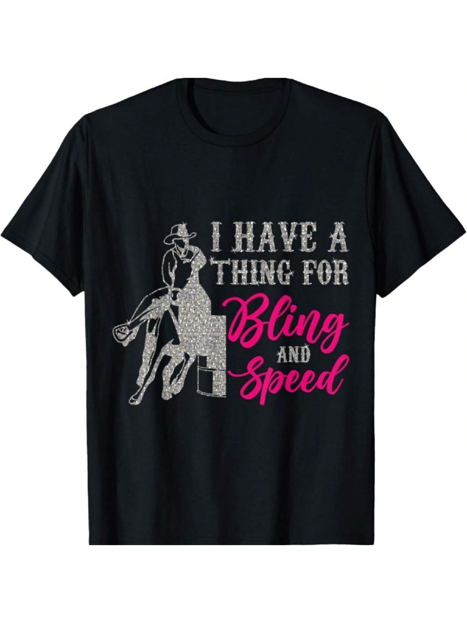 Bling And Speed Horse Barrel Racing Season Barrel Racer T-Shirt S