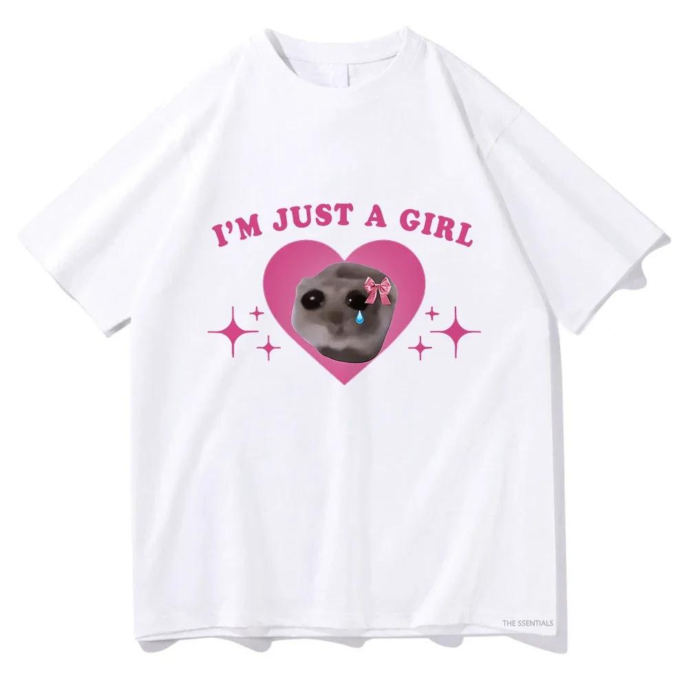 Sad Hamster Im Just A Girl T Shirt Women Cartoon Short Sleeve TShirt Men Harajuku Hip Hop Casual Unisex Top