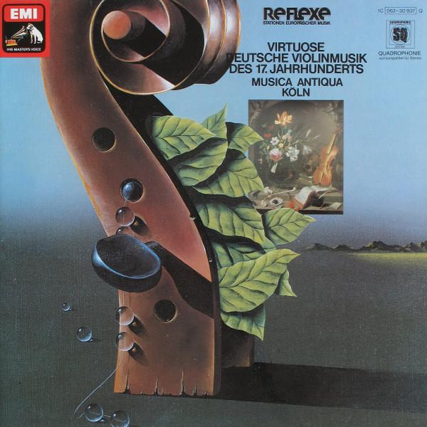 LP Record MUSICA ANTIQUA KÖLN - Virtuose Deutsche Violinmusik Des 1 1C06330937Q His Master's Vo 1977 Germany Classical Used