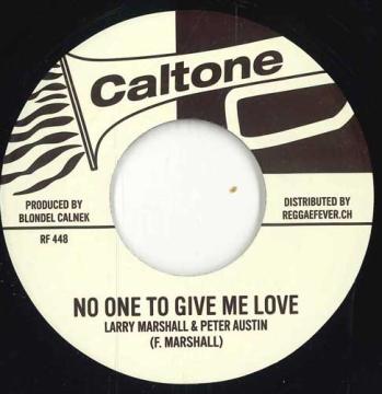 

7-дюймовая пластинка ЛАРРИ МАРШАЛЛ И ПИТЕР ОСТИН / ДЖО - Некому дать мне любовь / Звук И RF448 Caltone/Регги 2024 Швейцария Регги, Ска и Даб