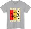 Music On World Off T Shirt Vintage Headphone Lover Gift Musical Unisex Top