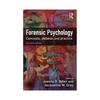 Forensic Psychology This Book Brings Together Academics, Practitioners and Experts